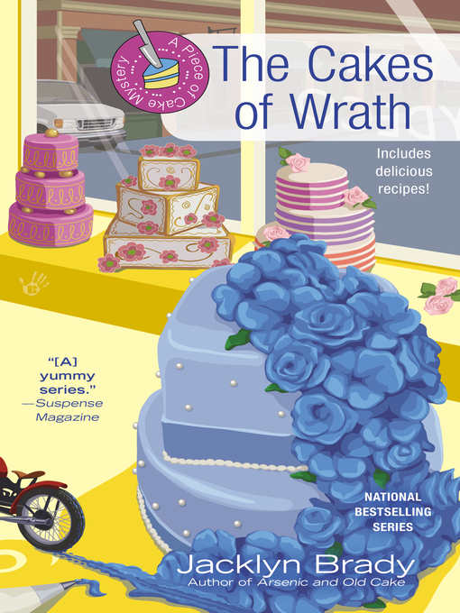 Title details for The Cakes of Wrath by Jacklyn Brady - Available